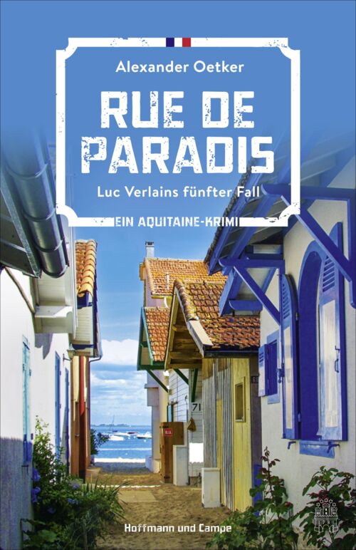 Rue de Paradis: Luc Verlains fünfter Fall